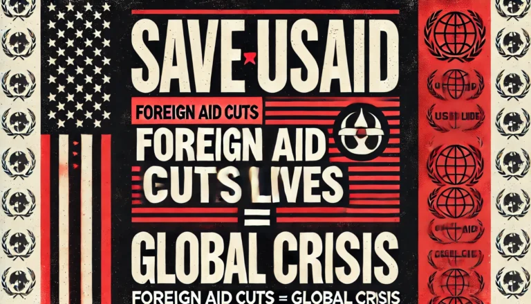 DALL·E 2025-03-03 09.19.31 - A bold and visually striking protest graphic in a rectangular format. The message 'SAVE USAID, SAVE LIVES' is prominently displayed in large, impactfu