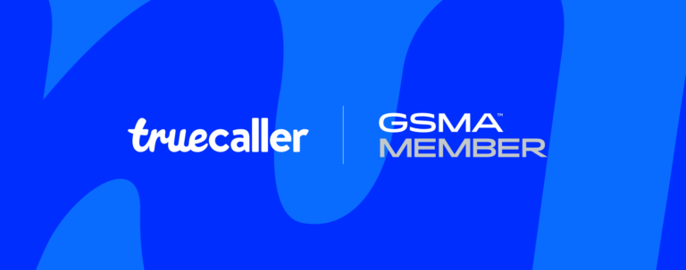 Truecaller Joins the GSMA to Help Shape the Future of Safe and Trusted Mobile Communications Globally