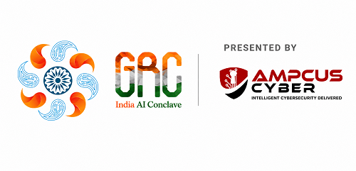 Ampcus Cyber to Host National Dialogue on AI Governance, Cybersecurity, and Digital Trust at GRC India AI Conclave 2026