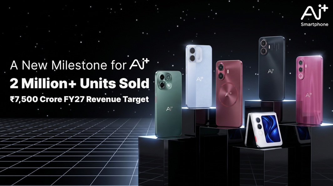Ai+ Smartphone Targets Rs 7,500 Crore Revenue in FY27 after Crossing 2 Million Units Sold Since Launch