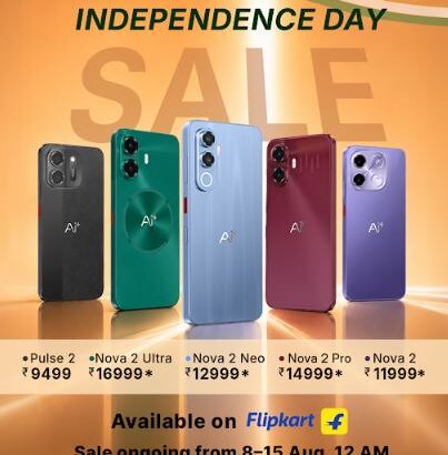 Independence Day Sale Guide: The Best Ai+ Smartphones to Grab This Freedom Sale on Flipkart