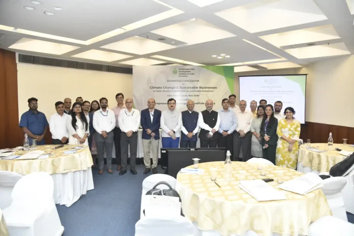 EDII Hosts CSR Roundtable in New Delhi to Drive Climate-Resilient Enterprises and Sustainable Livelihoods