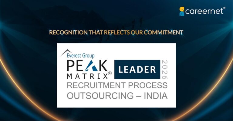 Careernet Recognized as a Leader in Everest Group's Recruitment Process Outsourcing Services PEAK Matrix® Assessment 2026 – India