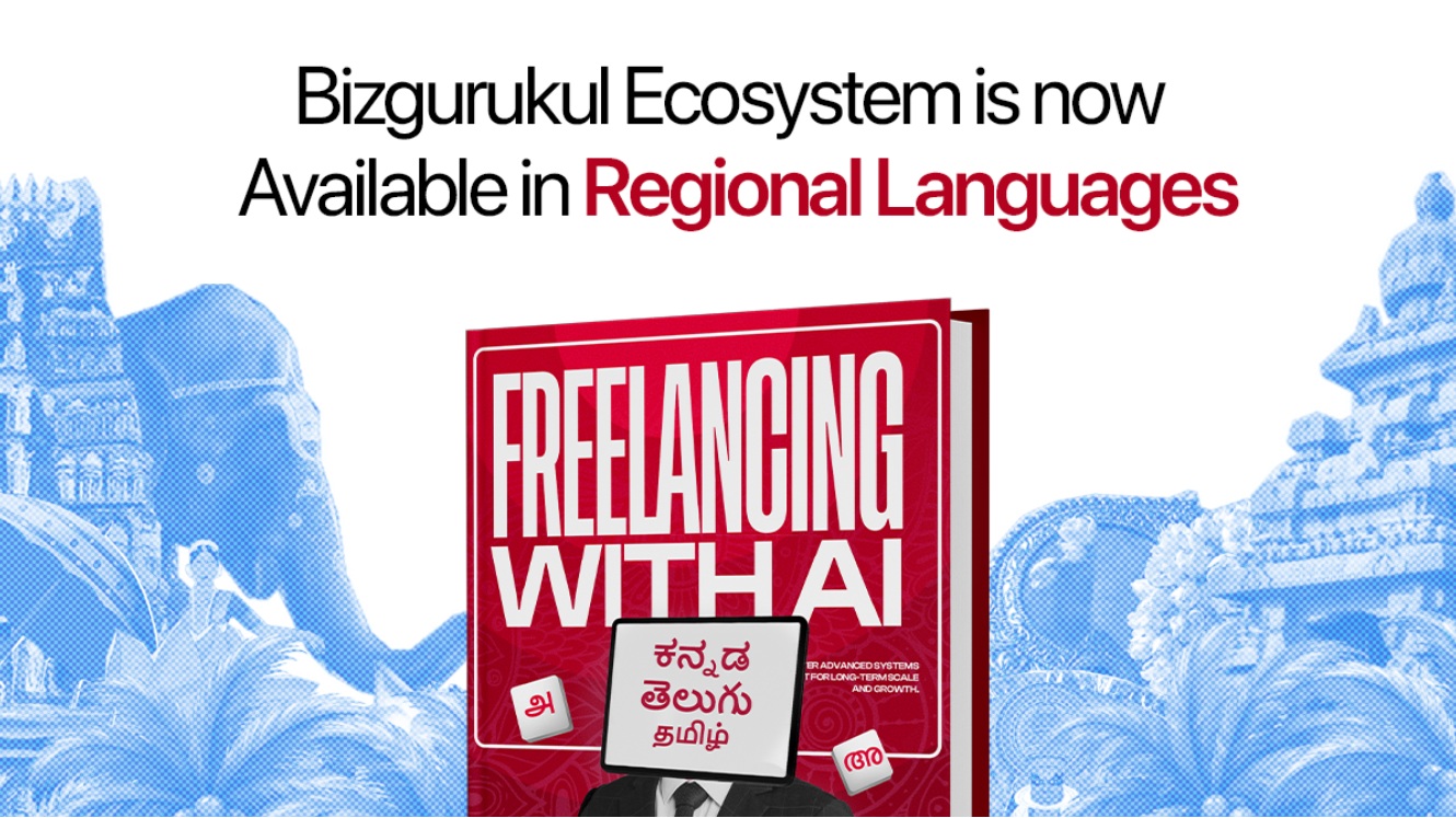 Bizgurukul Brings its Global Freelancing Model in Regional Languages with New Freelancing with AI Course
